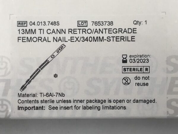 SYNTHES 04.013.748S Ti Cann Rerto/Antegrade Femoral Nail 13mm x 340mm (X)
