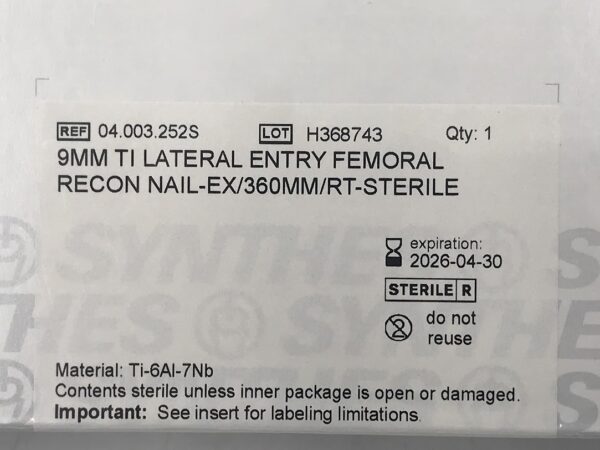 SYNTHES 04.003.252S Ti Lateral Entry Femoral Recon Nail-Ex RT 9mm x 360mm