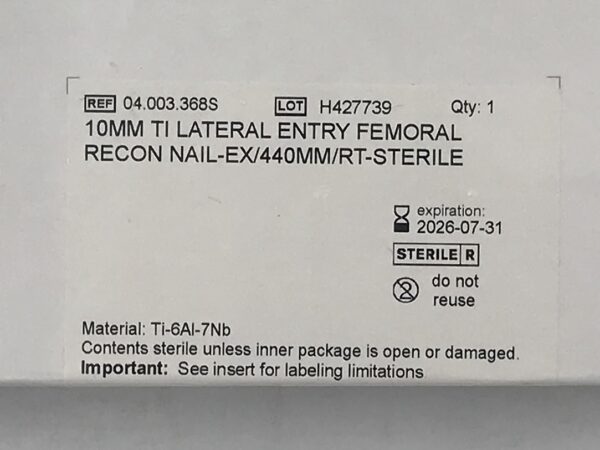 DEPUY SYNTHES 04.003.368S Ti Lateral Entry Femoral Recon Nail-Ex RT 10mm x 440mm
