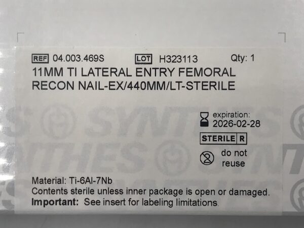 SYNTHES 04.003.469S Ti Lateral Entry Femoral Recon Nail-Ex LT 11mm x 440mm