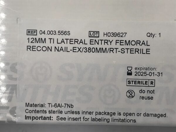 SYNTHES 04.003.556S Ti Lateral Entry Femoral Recon Nail-Ex RT 12mm x 380mm (X)