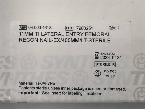 SYNTHES 04.003.461S Ti Lateral Entry Femoral Recon Nail-Ex LT 11mm x 400mm (X)
