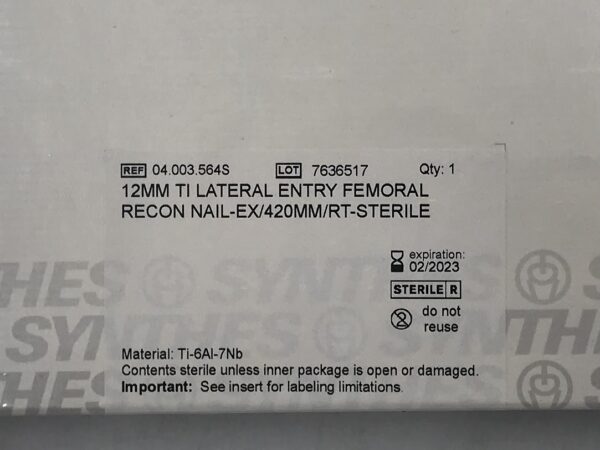 SYNTHES 04.003.564S TI Lateral Entry Femoral Recon Nail-Ex RT 12mm x 420mm (X)